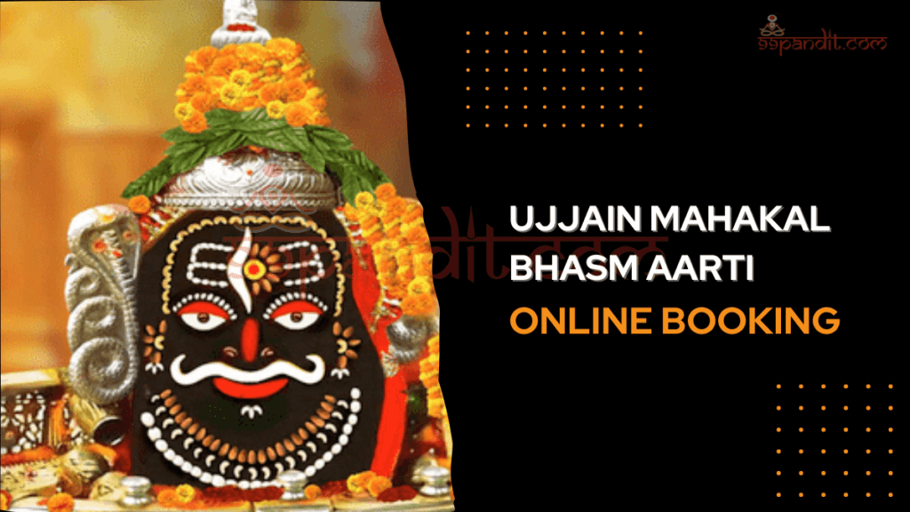 Know About Ujjain Mahakal Bhasm Aarti Online Booking