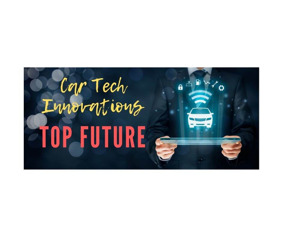 Car Tech Innovations