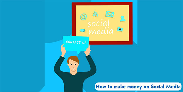 Ways make money Social Media