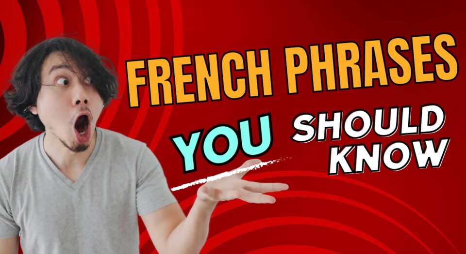 Learn Basic French Phrases for Everyday Conversations