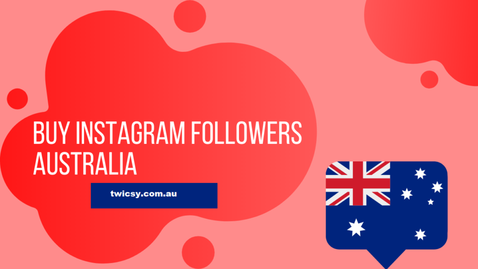 Buy Instagram Followers Australia