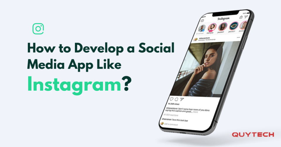 Develop a Social Media App Like Instagram