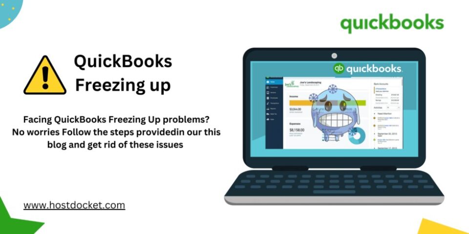 QuickBooks Freezing Problem