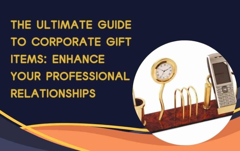 corporate gift items