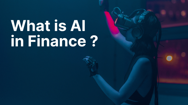 What is AI in Finance ?