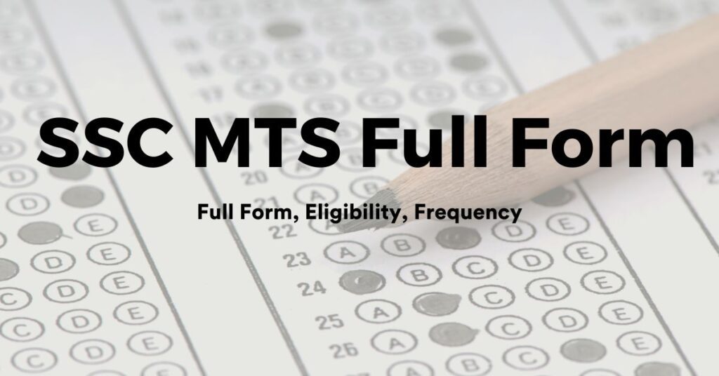 SSC MTS Full Form
