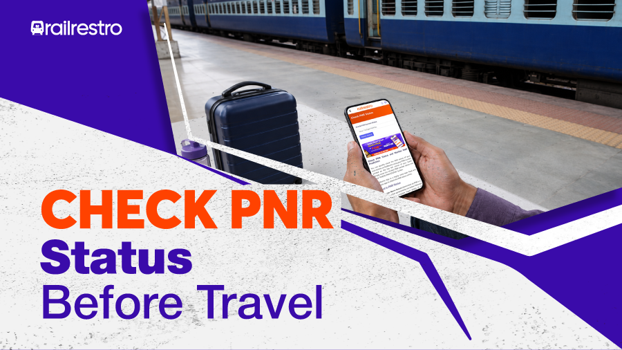 Check Live RailRestro PNR Status: Latest IRCTC Updates, Waitlist Rules & Predictions